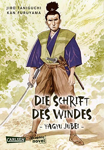 Die Schrift des Windes: Meisterhaft inszenierter Historien-Thriller in actionreichem Samurai-Gewand von Carlsen Verlag GmbH
